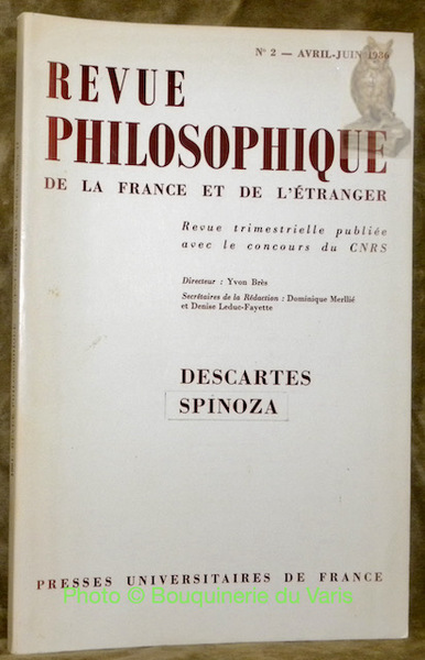 Descartes Spinoza. Revue de Philosophie de la France et de …