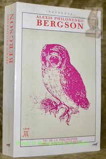 Bergson ou De la philosophie comme science rigoureuse. Collection Passages.