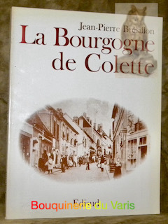 La Bourgogne de Colette.