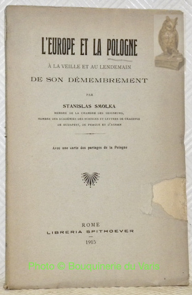 L’Europe et la Pologne à la veille et au lendemain …