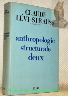 Anthropologie structurale (deux). Avec 13 schémas dans le texte.