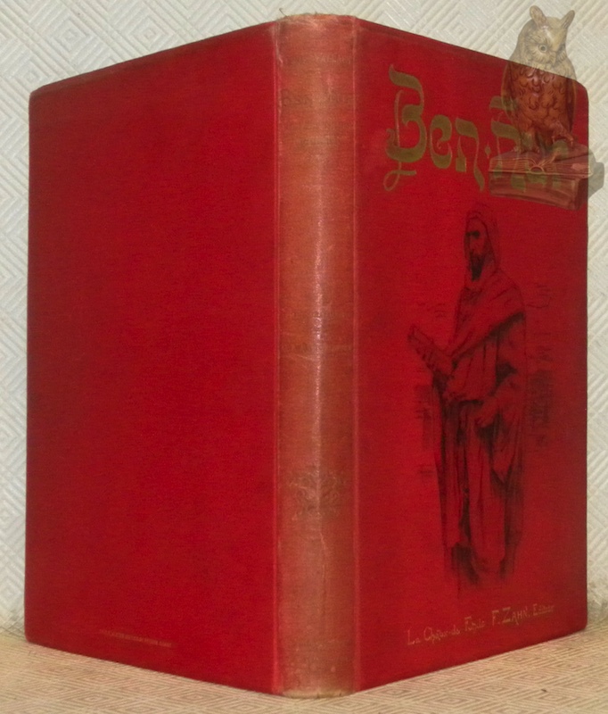 Ben-Hur, récit du temps du Christ. Traduction de G. Secretan. …