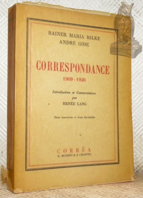 Correspondance 1909-1926. Introduction et commentaires par Renée Lang. Deux hors-texte …