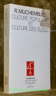 Culture populaire et culture des élites dans la France moderne …