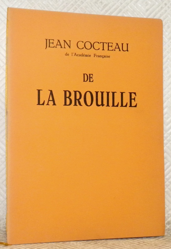 De la Brouille.
