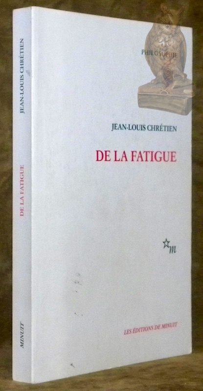 De la fatigue. Collection Philosophie.