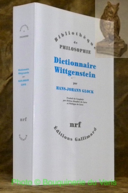 Dictionnaire Wittgenstein. Traduit de l’anglais par Hélène Roudier de Lara …