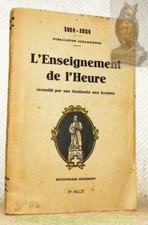 Dix-neuf cent-quatorze dix-neuf cent vingt-quatre. L’Enseignement de l’Heure ou L’Opprimée …