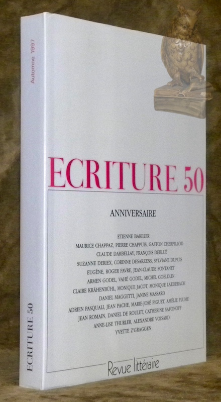 Ecriture 50. Anniversaire. Automne, 1997. Revue littéraire.