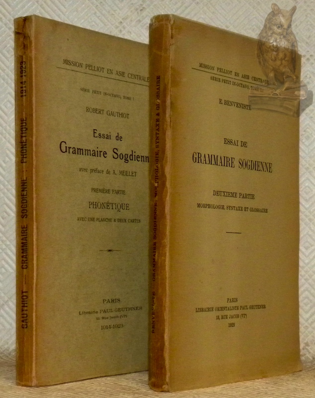 Essai de grammaire sogdienne avec préface de A. Meillet. Première …