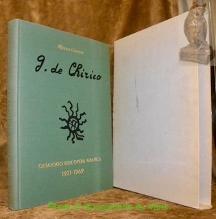 G. de Chirico. Catalogo della opera grafica (incisioni e litografie) …