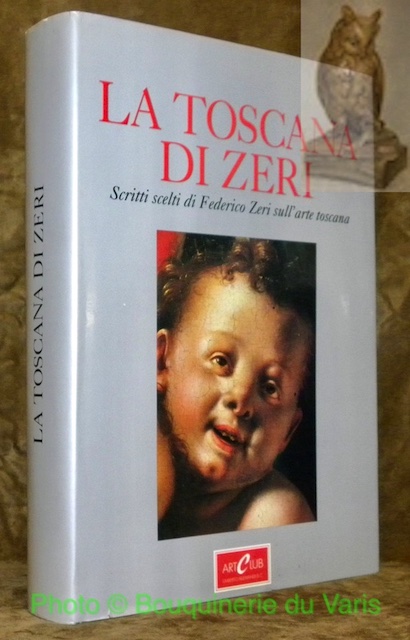 Giorno per Giorno nella pittura. Scritti sull’arte Toscana dal Trecento …