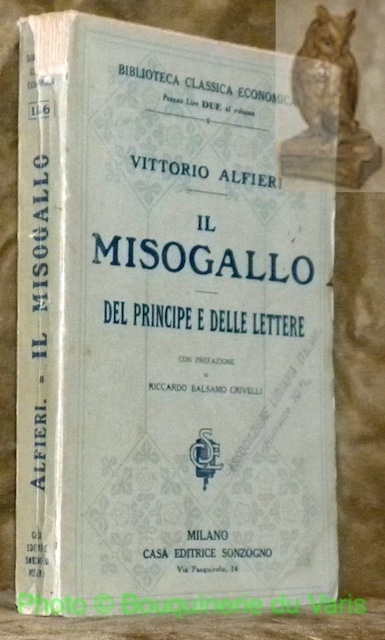 Il misogallo. Del principe e delle lettere. Conprefazione di Riccardo …