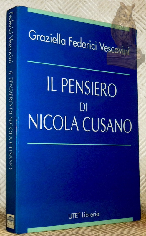 Il pensiero di Nicola Cusano.