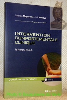 Intervention comportementale clinique. Se former à l’A.B.A.