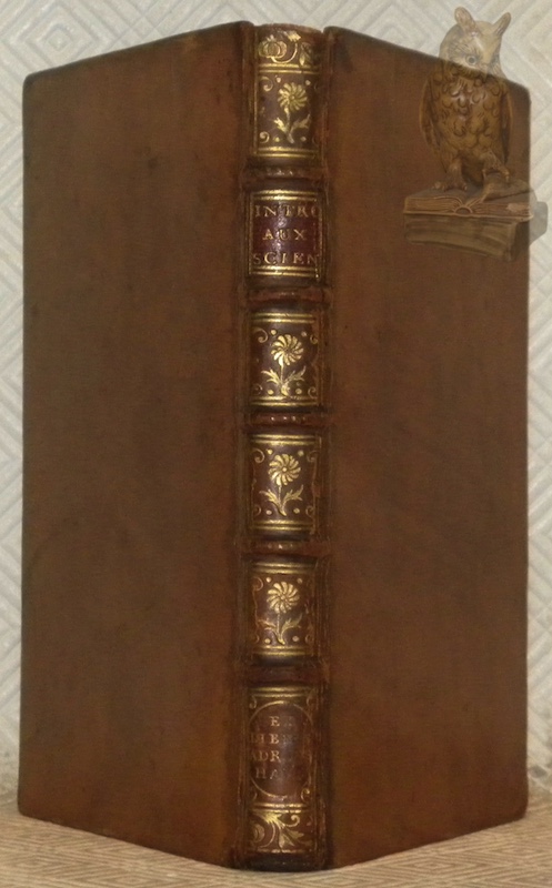 Introduction générale aux sciences, avec les conseils pour former une …