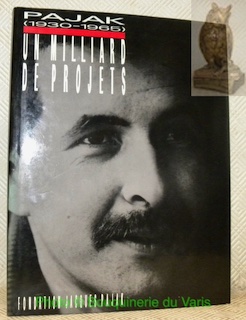 Jacques Pajak (1930-1965). Un milliard de projets.
