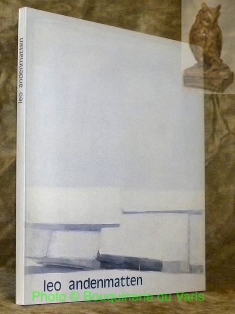 L. Andenmatten, 1922 - 1979. Sion, Musée cantonal des beaux-arts …