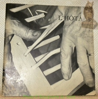 L’hôtâ. Publié par l’Association pour la sauvegarde du patrimoine rural …