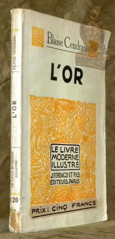 L’Or. La merveilleuse histoire du général Johann August Suter. Bois …