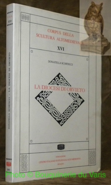 La Diocesi di Orvieto. Con una premessa di Letezia Pani …