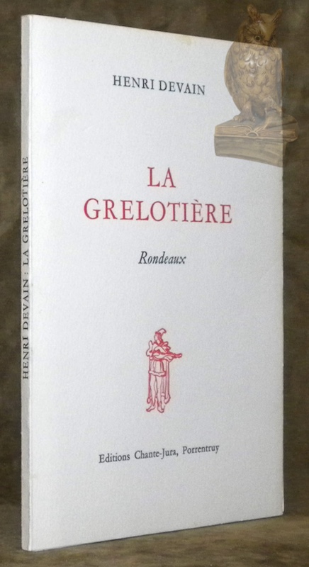 La grelotière. Rondeaux.
