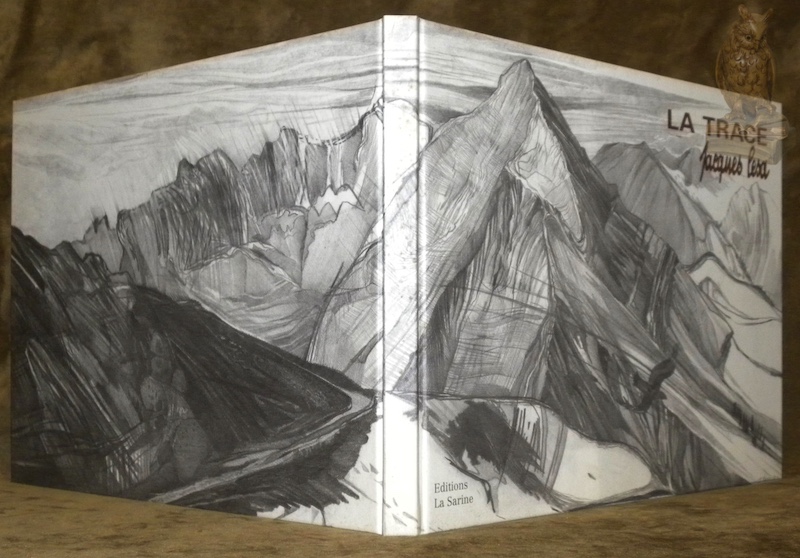 La trace. Dessins et journal édrit de Jacques Cesa. Texte …