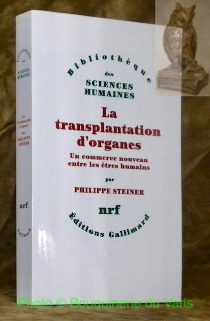 La transplantation d'organes. Un commerce nouveau entre les être humains. …