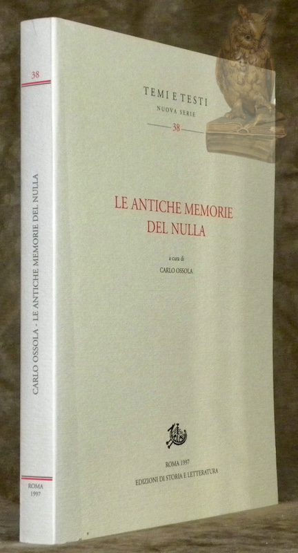 Le antiche memorie del Nulla. Versioni e note di Linda …