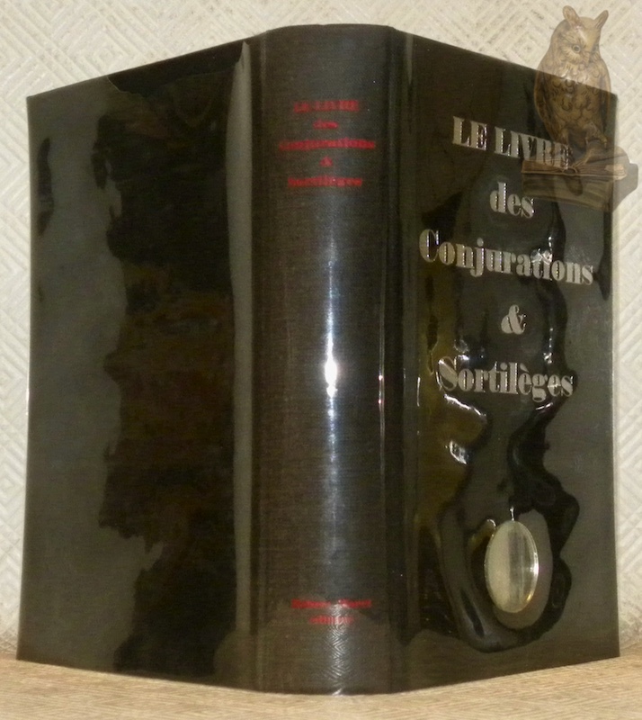 Le livre des conjurations & sortilèges. 17 Dessins au point …