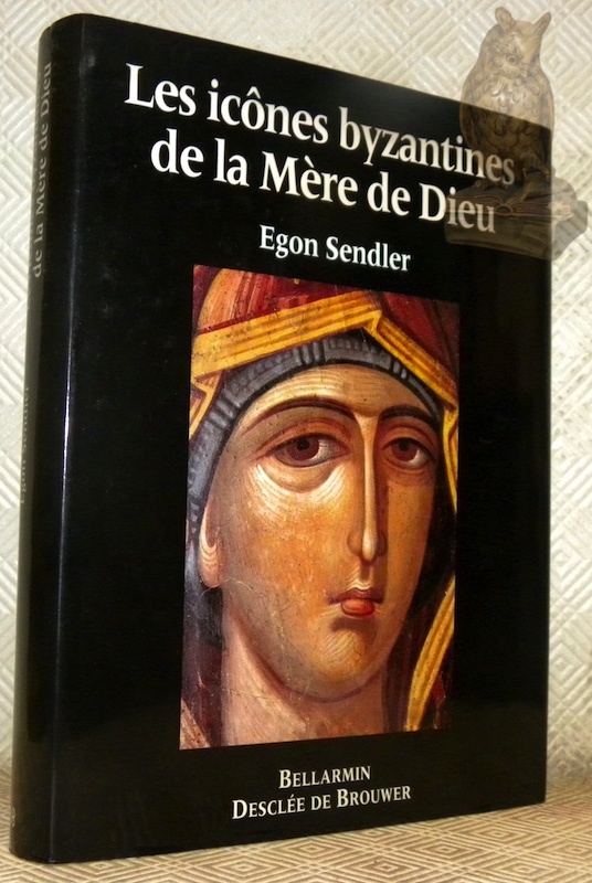 Les icônes byzantines de la Mère de Dieu. Collection Christus …