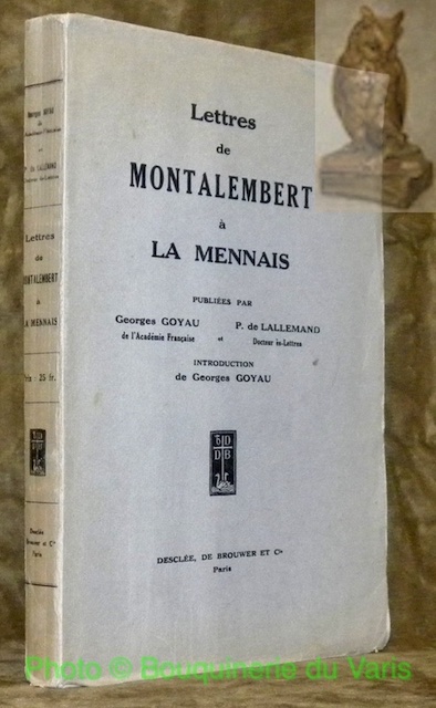 Lettres de Montalembert à La Mennais. Avec deux portraits. Introduction …