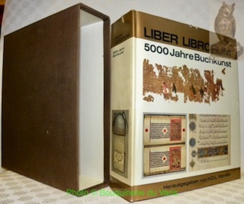 Liber Librorum 5000 Jahre Buchkunst.