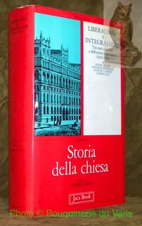 Liberalismo e integralismo. Tra stati nazionali e diffusione missionaria, 1830 …