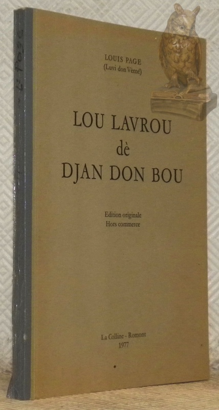 Lou lavrou dè Djan Don Bou. Edition originale, hors commerce.