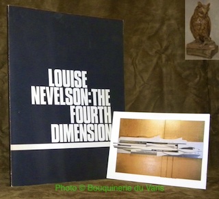 Louise Nevelson: the Fourth Dimension.