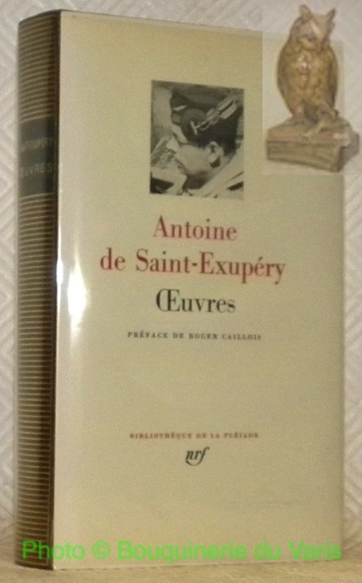 Oeuvres. Préface de Roger Caillois. Collection Bilbiothèque de la Pléiade, …