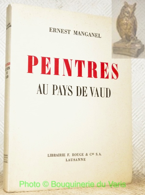 Peintres au Pays du Vaud.