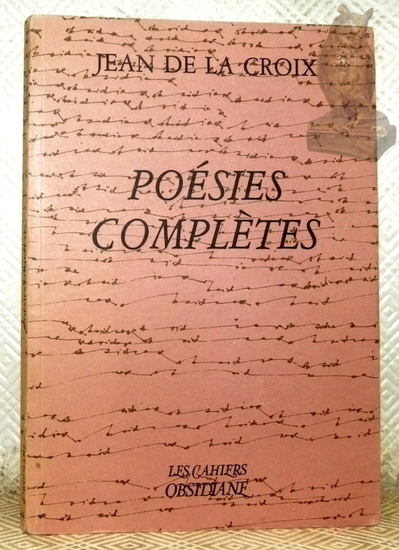 Poésies complètes. Nouvelle traduction intégrale et avant-propos de Bernard Sesé. …