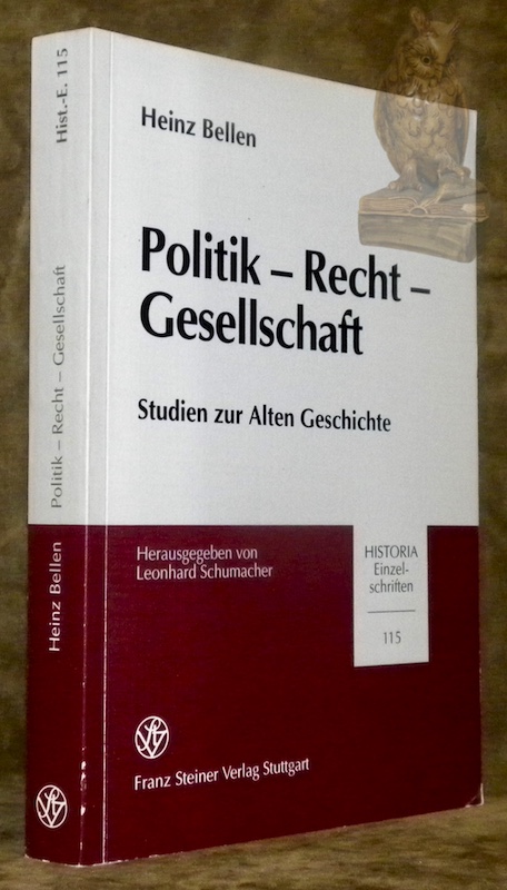 Politik - Recht - Gesellschaft. Studien zur Alten Geschichte. Mit …
