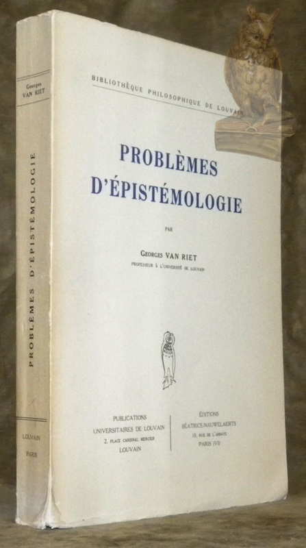 Problèmes d'épistémologie. Collection Bibliothèque Philosophique de Louvain, 20.
