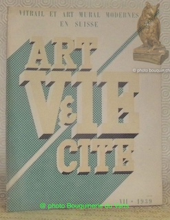 Revue Suisse Romande. Art, Vie, Cité. N.° 7, 1939. Vitrail …