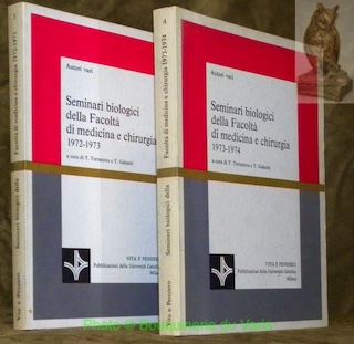 Seminari biologici della Facoltà di medicina e chirurgia 1972-1973 e …