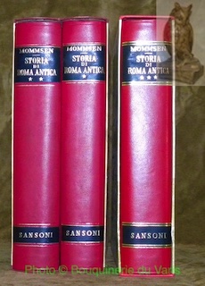 Storia di Roma antica. Volume primo, volume secondo. Volume terzo: …