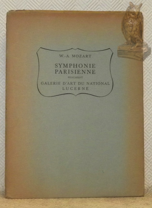 Symphonie parisienne. Fragment. Edition fac-similé du manuscrit original conservé au …