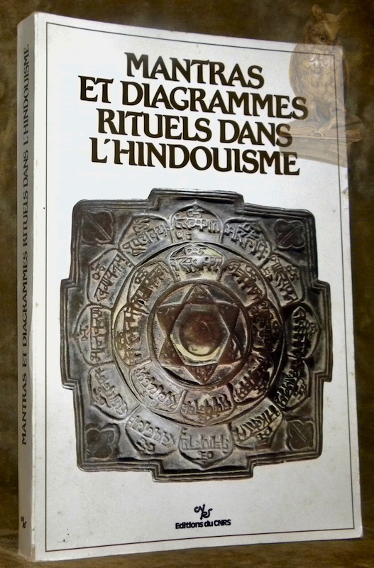 Table Ronde. Mantras et diagrammes rituels dans l'hindouisme. Centre National …