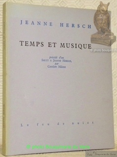 Temps et musique. Précédé d’un Salut à Jeanne Hersch, par …