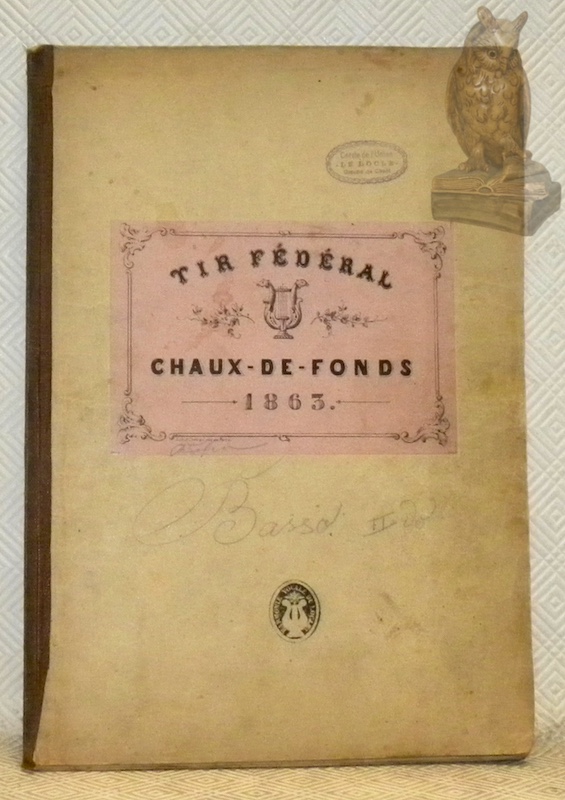 Tir fédéral. Chaux-de-Fonds, 1863.