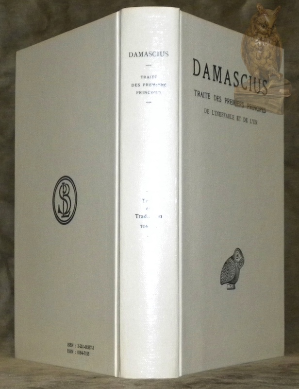 Traité des premiers principes. Volume I : De l'ineffable et …