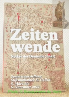 Zeitenwende: Notker der Deutsche (1022) Sommerausstellung Stiftsbibliothek St. Gallen, 8. …